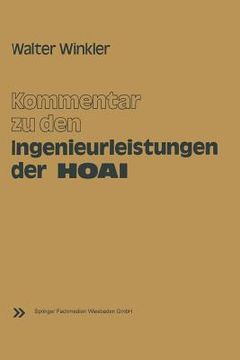 portada Kommentar Zu Den Ingenieurleistungen Der Honorarordnung Für Architekten Und Ingenieure (Hoai): Vom 17. September 1976 (en Alemán)