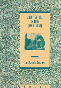 portada Arquitectura en Toro (1500-1650)