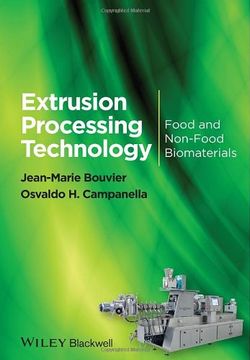 portada Extrusion Processing Technology: Food and Non-Food Biomaterials (en Inglés)