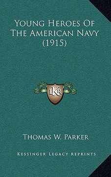 portada young heroes of the american navy (1915)