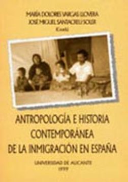 portada Antropología e Historia Contemporánea de la Inmigración en España (in Spanish)