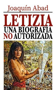 portada Letizia, una Biografia no Autorizada