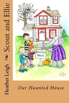 portada Scout and Ellie: Our Haunted House