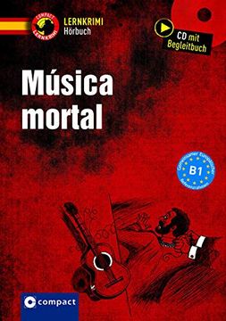 portada Música Mortal: Compact Lernkrimi Hörbuch. Spanisch - Niveau b1