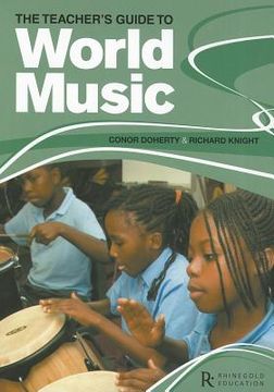 portada the teacher's guide to world music (en Inglés)