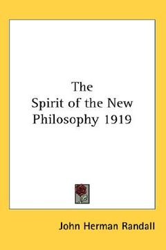 portada the spirit of the new philosophy 1919 (en Inglés)