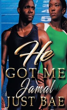 portada He Got Me: Jamal (en Inglés)