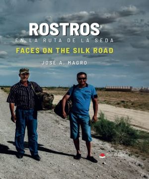 portada Rostros en la Ruta de la Seda (in Spanish)