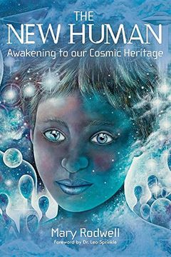 portada The new Human: Awakening to our Cosmic Heritage (in English)