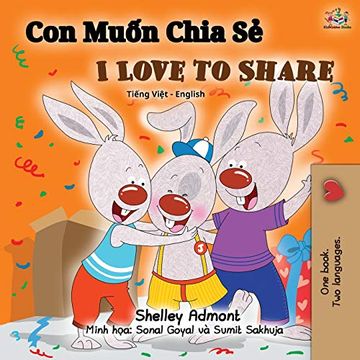 portada I Love to Share (Vietnamese English Bilingual Book) (Vietnamese English Bilingual Collection) (en Vietnamita)