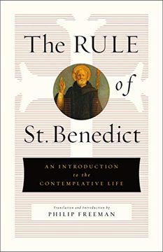 portada The Rule of st. Benedict: An Introduction to the Contemplative Life (en Inglés)
