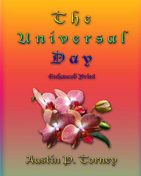 portada The Universal Day Enhanced Print (en Inglés)
