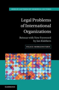portada Legal Problems of International Organizations: Reissue With new Foreword by jan Klabbers (en Inglés)