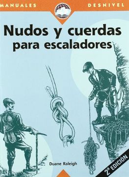portada Nudos y Cuerdas Para Escaladores (in Spanish)