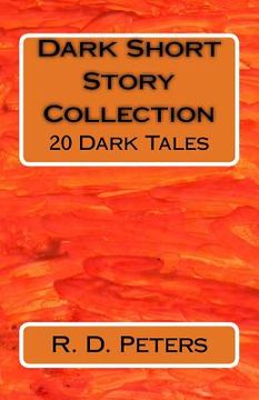 portada Dark Short Story Collection: 20 Dark Tales (en Inglés)