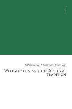 portada Wittgenstein and the Sceptical Tradition (en Inglés)
