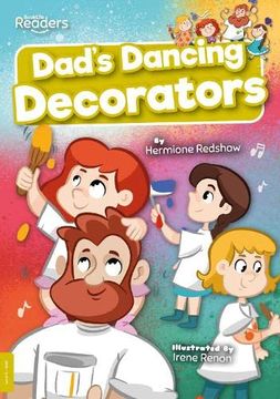 portada Dad's Dancing Decorators (Booklife Readers)