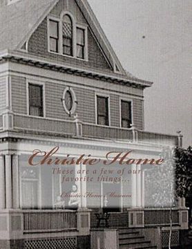 portada Christie Home: These are a few of our favorite things...