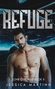 portada Refuge (Zone Cyborgs Book 5) (en Inglés)