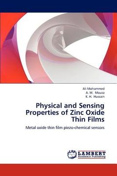 portada physical and sensing properties of zinc oxide thin films (en Inglés)