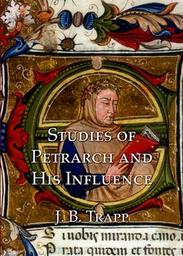 portada Studies of Petrarch and His Influence (en Inglés)
