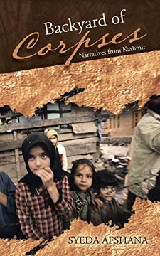 portada Backyard of Corpses: Narratives From Kashmir (in English)