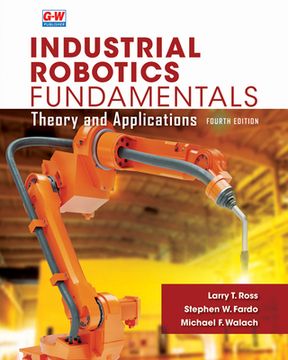 portada Industrial Robotics Fundamentals: Theory and Applications (in English)