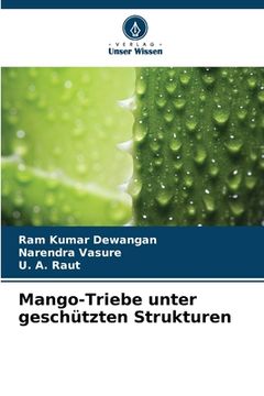 portada Mango-Triebe unter geschützten Strukturen (in German)