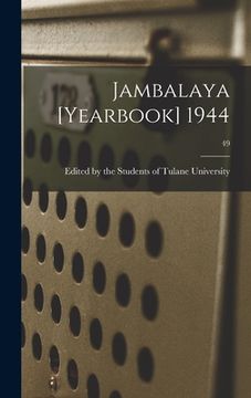 portada Jambalaya [yearbook] 1944; 49 (in English)