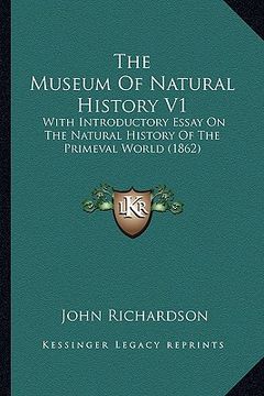 portada the museum of natural history v1: with introductory essay on the natural history of the primeval world (1862)