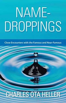 portada Name-Droppings: Close Encounters With the Famous and Near-Famous (en Inglés)