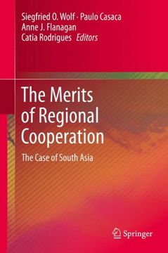 portada The Merits of Regional Cooperation: The Case of South Asia