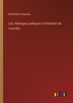 portada Les mélanges poétiques d'Hildebert de Lavardin (en Francés)
