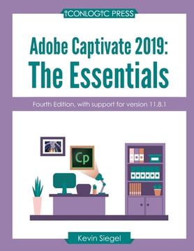 portada Adobe Captivate 2019: The Essentials (4th Edition) (en Inglés)