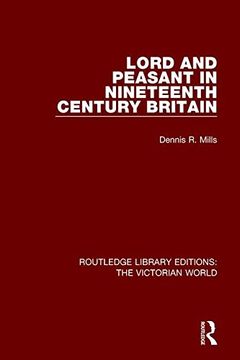 portada Lord and Peasant in Nineteenth Century Britain (Routledge Library Editions: The Victorian World)