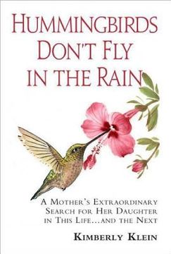 portada hummingbirds don`t fly in the rain (en Inglés)