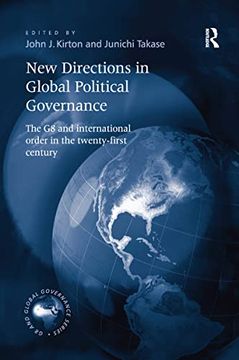 portada New Directions in Global Political Governance: The G8 and International Order in the Twenty-First Century