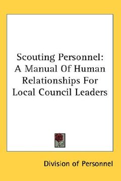 portada scouting personnel: a manual of human relationships for local council leaders (en Inglés)