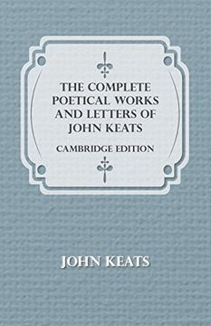 portada The Complete Poetical Works and Letters of John Keats - Cambridge Edition 