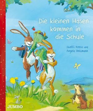 portada Die Kleinen Hasen Kommen in die Schule (in German)