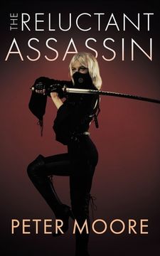 portada The Reluctant Assassin: The Covid Chronicles (en Inglés)