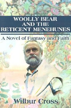 portada woolly bear and the reticent menehunes: a novel of fantasy and faith (en Inglés)