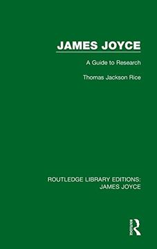portada James Joyce: A Guide to Research (Routledge Library Editions: James Joyce) (in English)