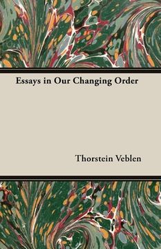 portada essays in our changing order (en Inglés)