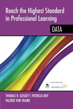 portada Reach the Highest Standard in Professional Learning: Data (en Inglés)