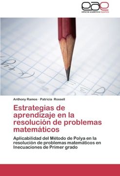 portada Estrategias de aprendizaje en la resolución de problemas matemáticos: Aplicabilidad del Método de Polya en la resolución de problemas matemáticos en Inecuaciones de Primer grado