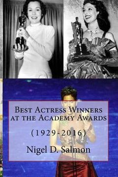 portada Best Actress Winners at the Academy Awards: (1929-2016) (en Inglés)