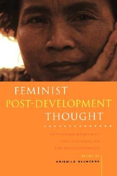 portada feminist post-development thought: rethinking modernity, post-colonialism and representation (en Inglés)