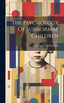 portada The Psychology Of Subnormal Children (en Inglés)