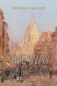 portada The way we Live now (en Inglés)